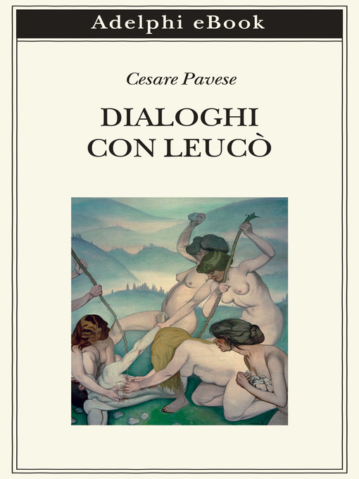 Title details for Dialoghi con Leucò by Cesare Pavese - Available